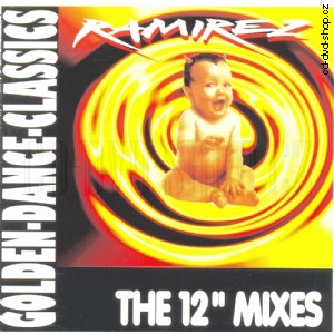 Ramirez - The 12  Mixes