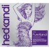Rzn interpreti - Hed Kandi - Pure Kandi