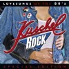 Rzn interpreti - Kuschelrock Lovesongs Of The 80s