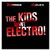 Rzn interpreti - The Kids Want Electro!